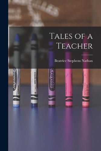 Cover image for Tales of a Teacher