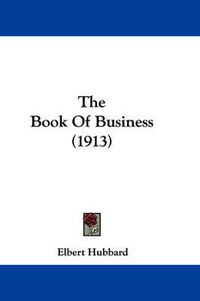 Cover image for The Book of Business (1913)