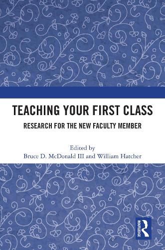 Cover image for Teaching Your First Class