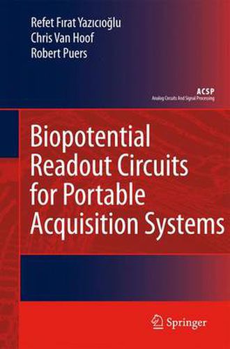 Cover image for Biopotential Readout Circuits for Portable Acquisition Systems