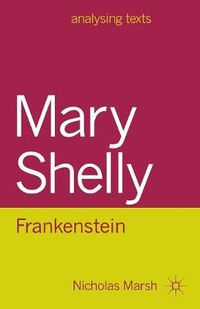 Cover image for Mary Shelley: Frankenstein