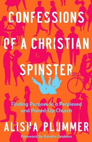 Cover image for Confessions of a Christian Spinster