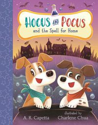 Cover image for Hocus and Pocus and the Spell for Home