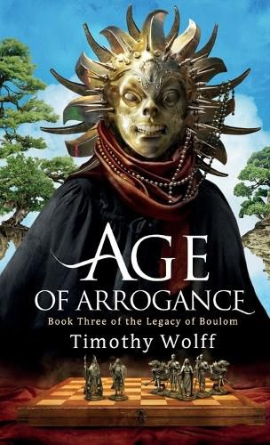 Cover image for Age of Arrogance