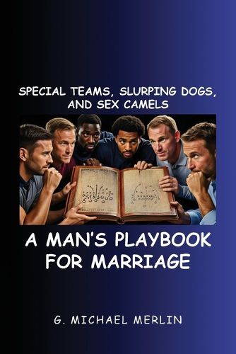 Cover image for Special Teams, Slurping Dogs, and Sex Camels