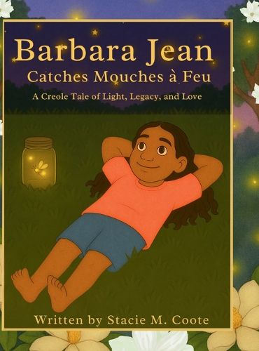 Cover image for Barbara Jean Catches Mouches a Feu