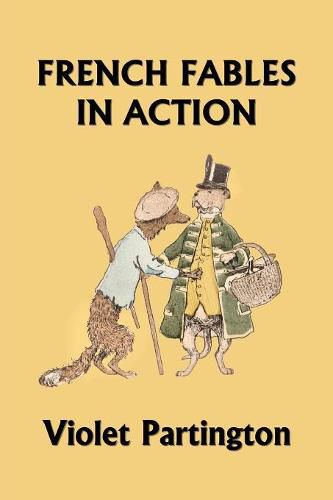 Cover image for French Fables in Action (Yesterday's Classics)