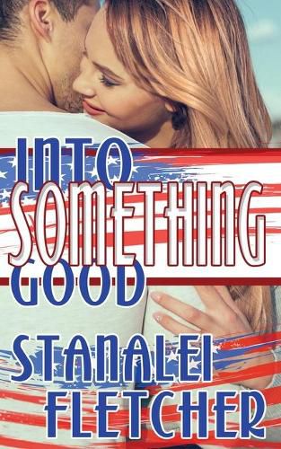 Cover image for Into Something Good