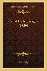 Cover image for Canal de Nicaragua (1859)