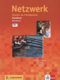 Cover image for Netzwerk: Kursbuch B1 mit 2 Audio CDs