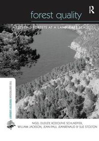 Cover image for Forest Quality: Assessing Forests at a Landscape Scale