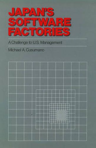Cover image for Japan's Software Factories: A Challenge to U.S. Management