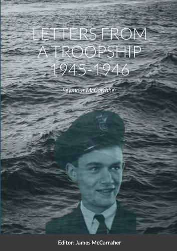 Cover image for Letters from a Troopship