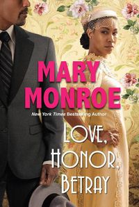 Cover image for Love, Honor, Betray