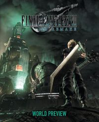 Cover image for Final Fantasy Vii Remake: World Preview