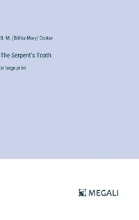 Cover image for The Serpent's Tooth