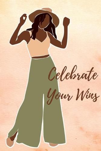 Cover image for Celebrate Your Wins Journal