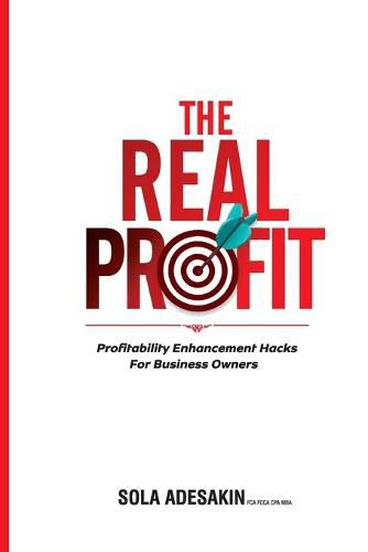 Cover image for The Real Profit: Profit Enhancement Hacks For Business Owners