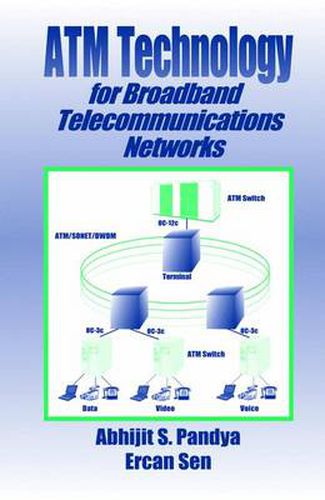 Cover image for ATM Technology for Broadband Telecommunications Networks