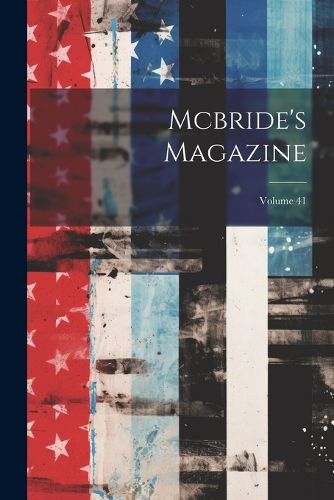 Cover image for Mcbride's Magazine; Volume 41