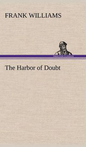 Cover image for The Harbor of Doubt