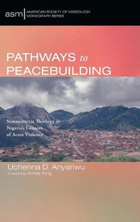 Cover image for Pathways to Peacebuilding