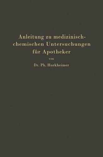 Cover image for Anleitung Zu Medizinisch-Chemischen Untersuchungen Fur Apotheker