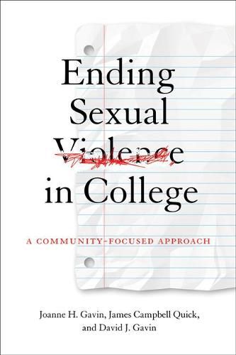 Cover image for Ending Sexual Violence in College: A Community-Focused Approach