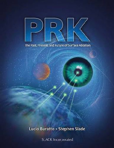 Cover image for PRK: Past, Present, and Future of Surface Ablation