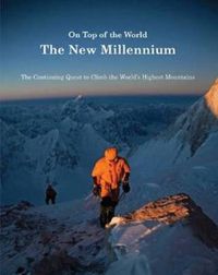 Cover image for On Top of the World: The New Millennium