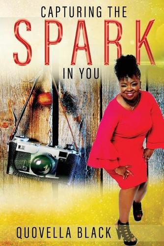 Cover image for Capturing the Spark in You