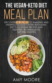 Cover image for The Vegan-Keto Diet Meal Plan: Unexpected Uses for the Ketogenic Diet Recipes