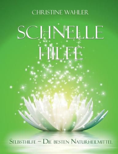 Cover image for Schnelle Hilfe: Selbsthilfe - die besten Naturheilmittel