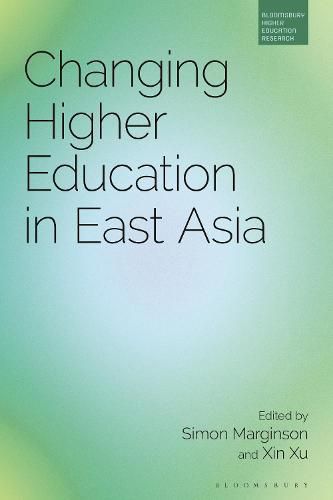 Cover image for Changing Higher Education in East Asia