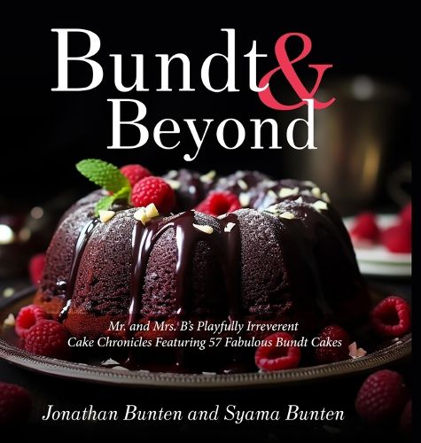 Cover image for Bundt & Beyond (Print Edition)