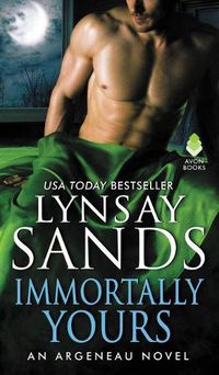 Cover image for Immortally Yours: An Argeneau Novel