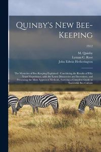 Cover image for Quinby's New Bee-keeping