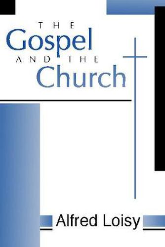 Cover image for The Gospel and the Church