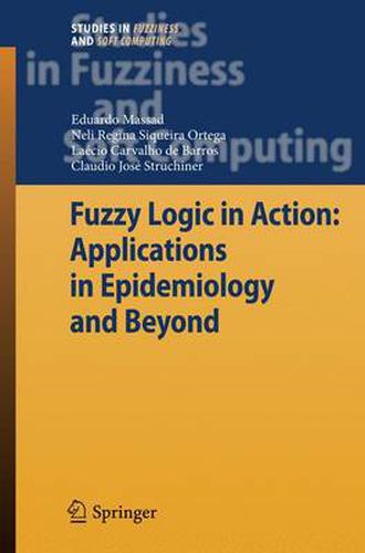 Cover image for Fuzzy Logic in Action: Applications in Epidemiology and Beyond