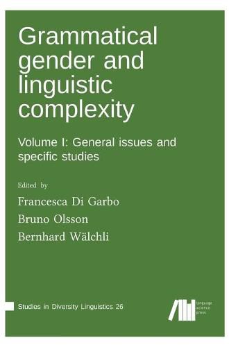 Cover image for Grammatical gender and linguistic complexity I