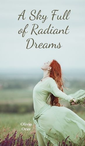 Cover image for A Sky Full of Radiant Dreams