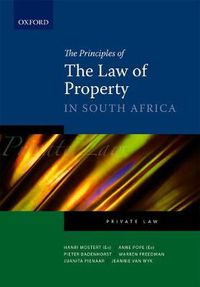 Cover image for The Principles of the Law of Property in South Africa