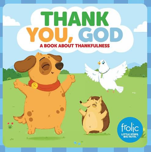 Thank You, God: A Book about Thankfulness