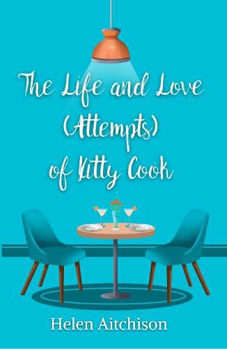 The Life and Love (Attempts) of Kitty Cook