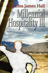 Cover image for Millennial Hospitality III: The Road Home