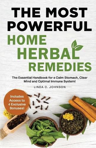 Cover image for The Most Powerful Home Herbal Remedies
