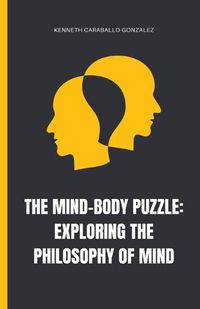 Cover image for The Mind-Body Puzzle