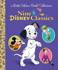 Cover image for Nine Disney Classics (Disney Classic)