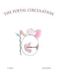 Cover image for The Foetal Circulation: 7Th Edition