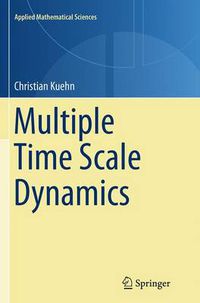 Cover image for Multiple Time Scale Dynamics